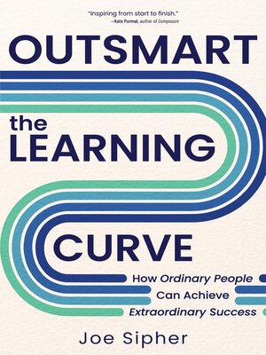 cover image of Outsmart the Learning Curve